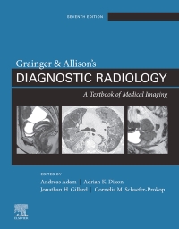Grainger & Allison's Diagnostic Radiology, Seventh Edition